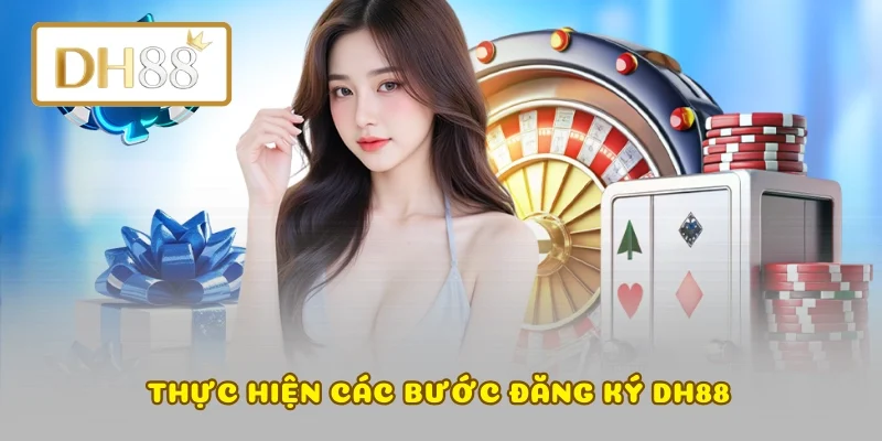 Thực hiện các bước đăng ký DH88 